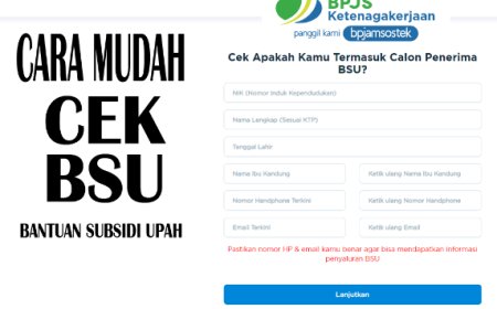 Pencairan BSU BPJS Ketenagakerjaan 2025 Dimulai: Rp600 Ribu Siap Disalurkan!
