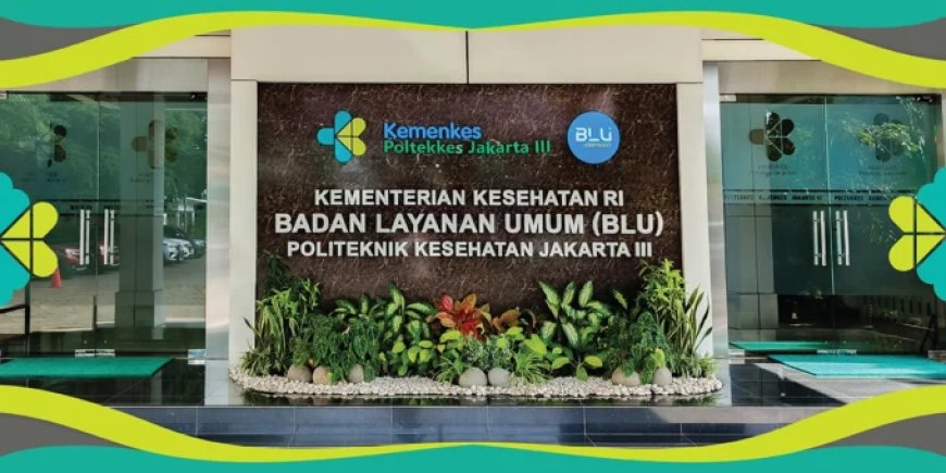 Iniliah Visi Misi Poltekkes Jakarta 3 yang Wajib Anda Ketahui